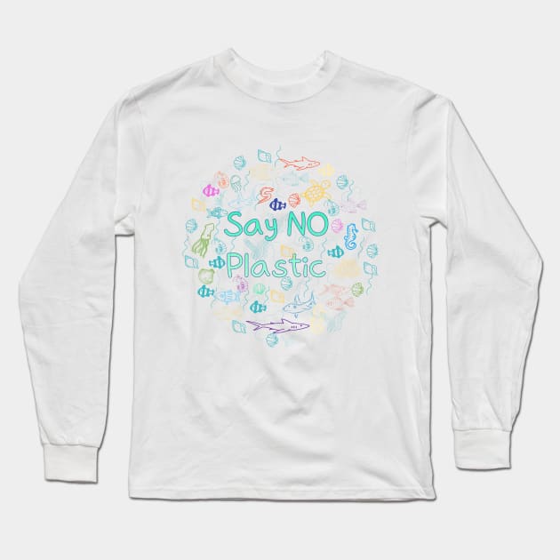 say no plastic,animal protection,protection of the environment Long Sleeve T-Shirt by zzzozzo